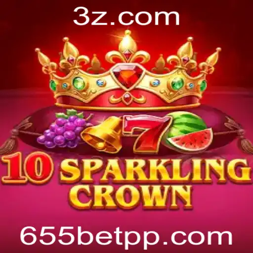 Descubra o Fascinante Mundo de 10SparklingCrown no 655Bet App