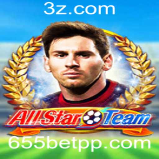 AllStarTeam: Um Mergulho no Universo do Jogo e sua Integração com o Aplicativo 655bet