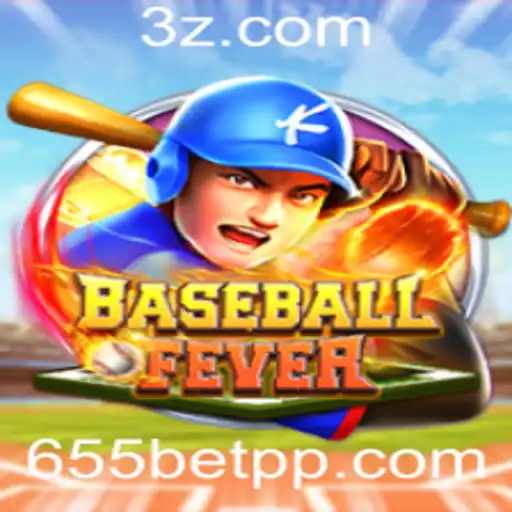 Descobrindo o Mundo de BaseballFever e o 655bet App