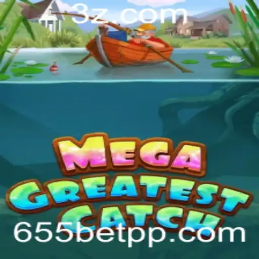 MegaGreatestCatch: Um Mergulho no Fascinante Mundo do Jogo com o 655bet App